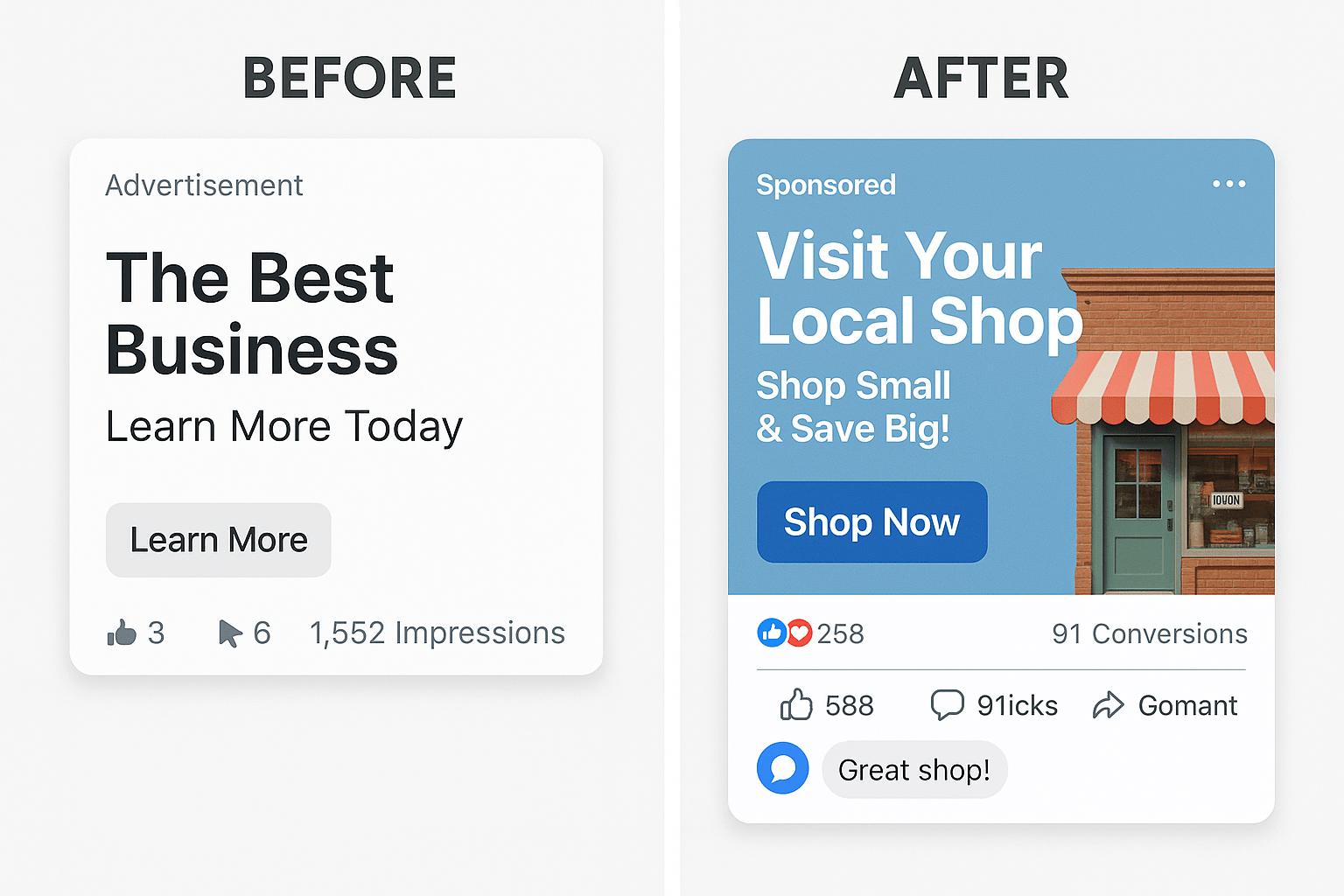 Comparison of ineffective generic business advertisement versus successful targeted local business ad showing clear engagement metrics